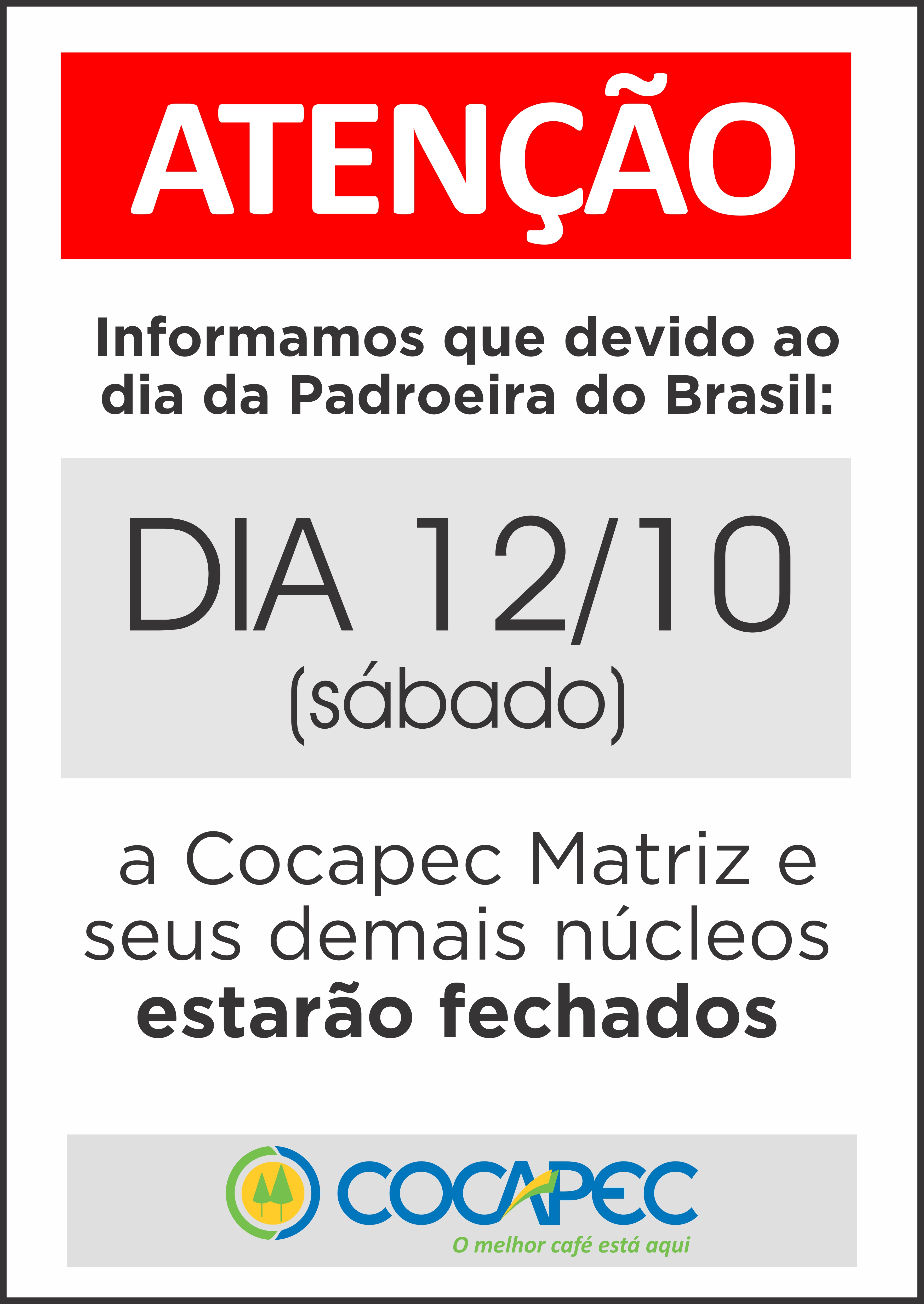 Cocapec fechada no próximo sábado
