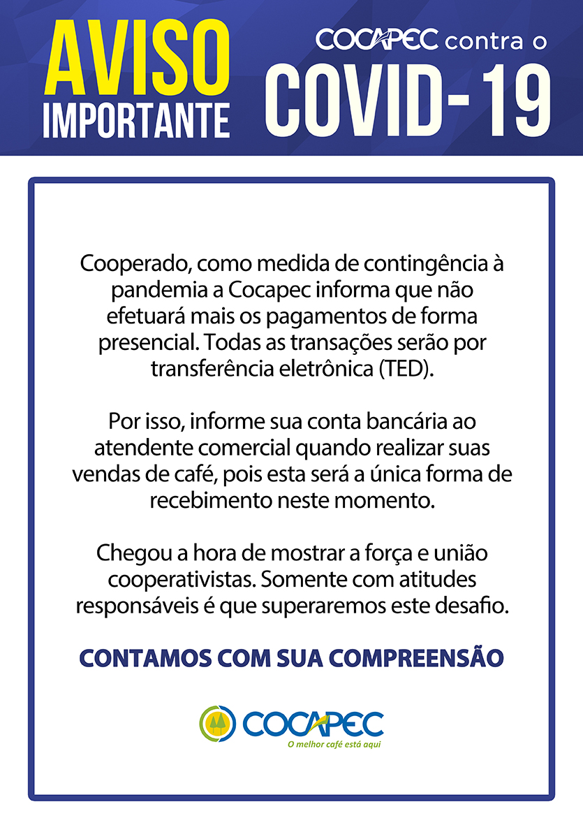 COVID-19. Pagamentos aos cooperados serão exclusivamente por TED