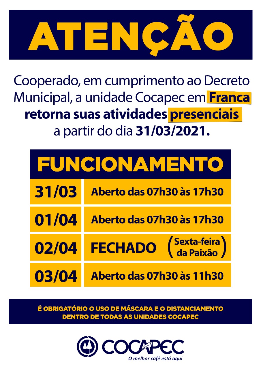 ATENÇÃO COOPERADO: RETORNO DAS ATIVIDADES PRESENCIAIS EM FRANCA/SP