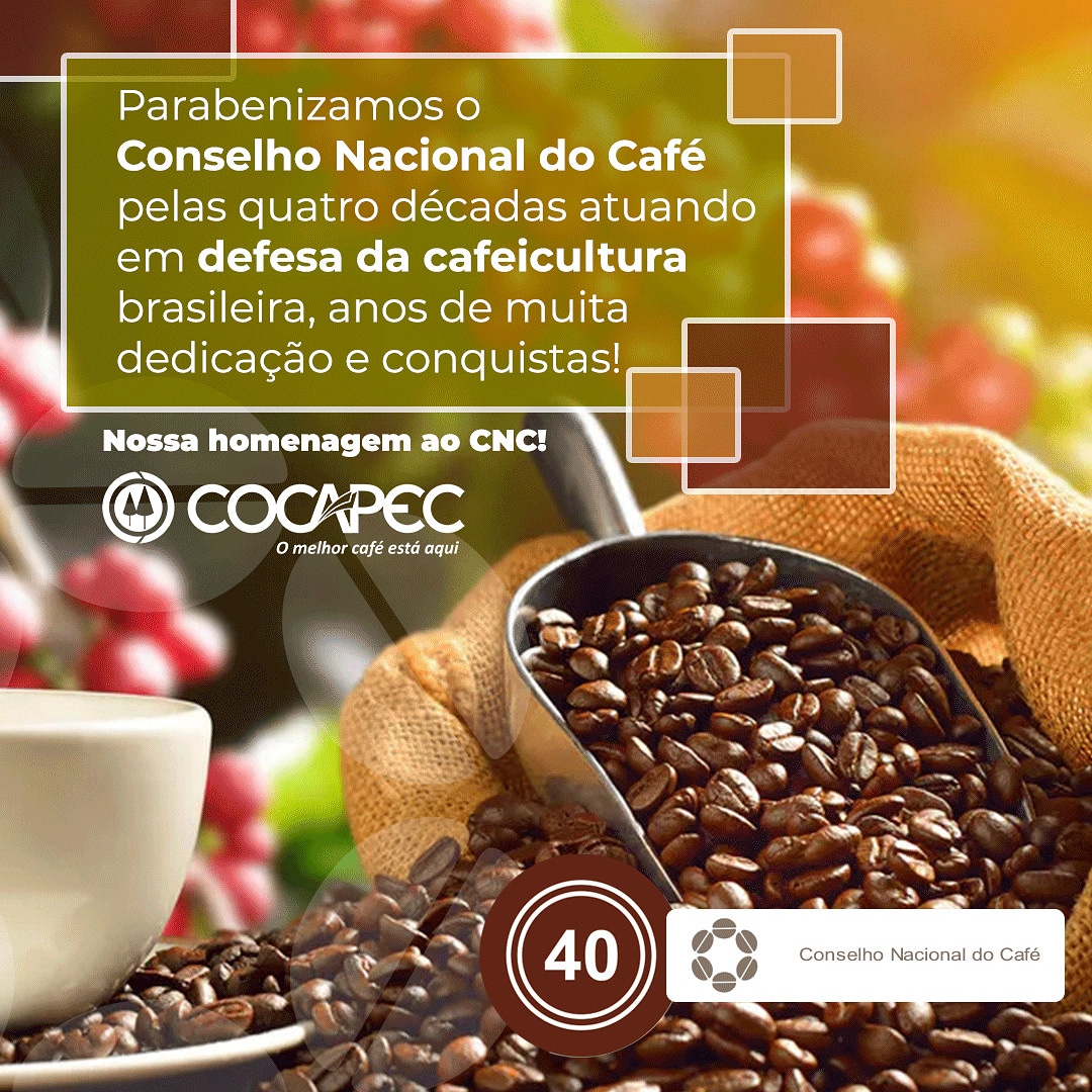 Parabenizamos o Conselho Nacional do Café pelos 40 anos