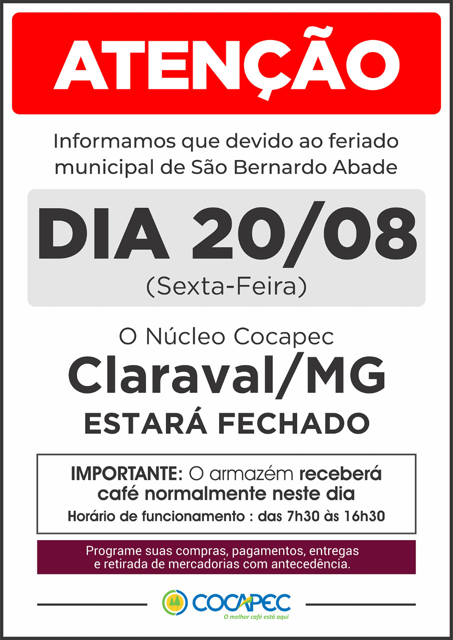 ATENÇÃO: Núcleo de Claraval/MG estará fechado em 20/08