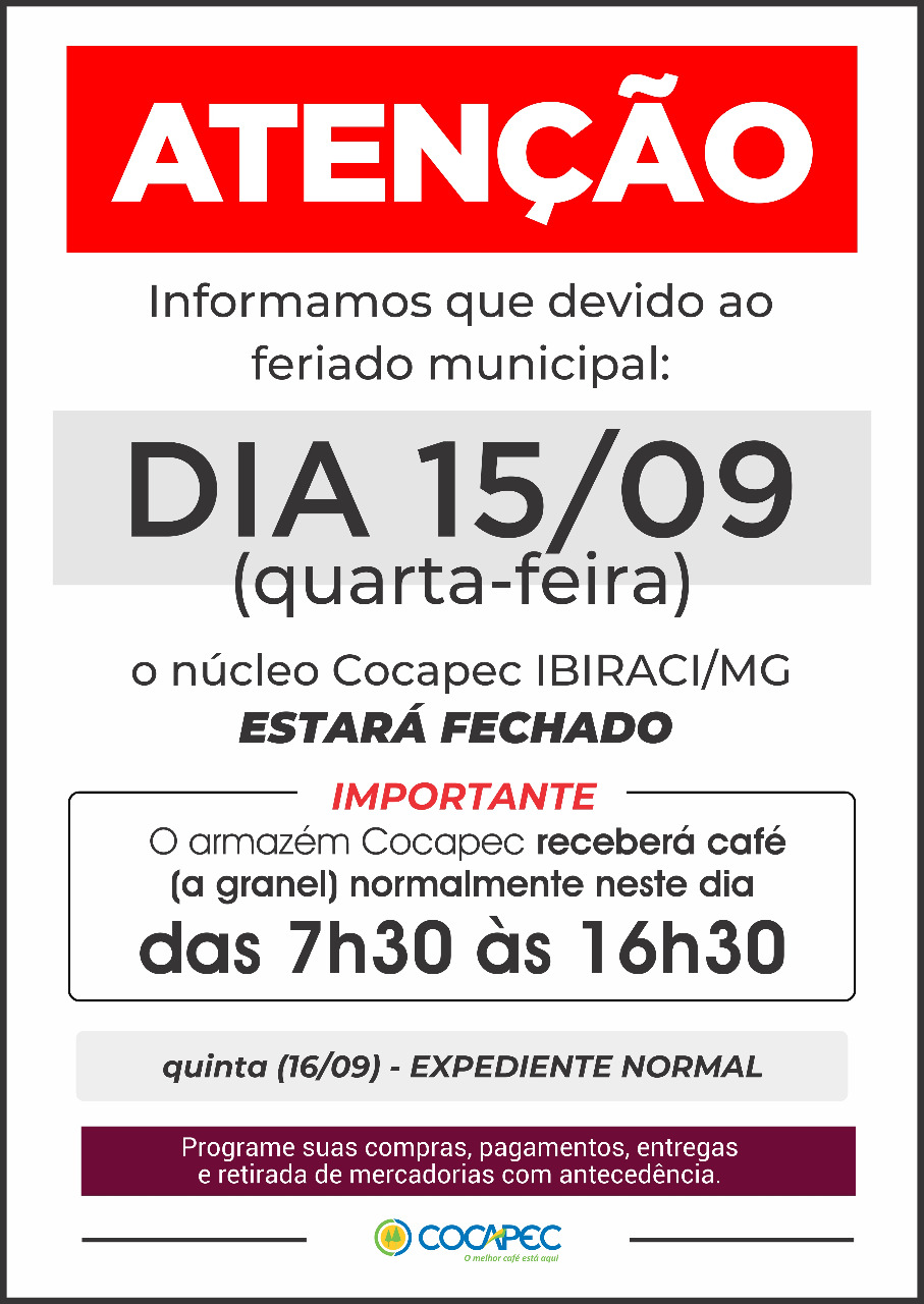 ATENÇÃO - NÚCLEO DE IBIRACI/MG ESTARÁ FECHADO EM 15/09