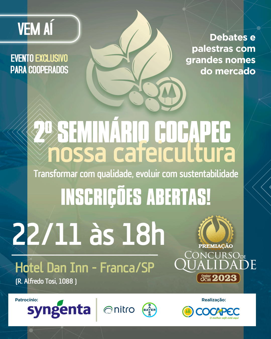 Seminário Nossa Cafeicultura - faça sua inscrição
