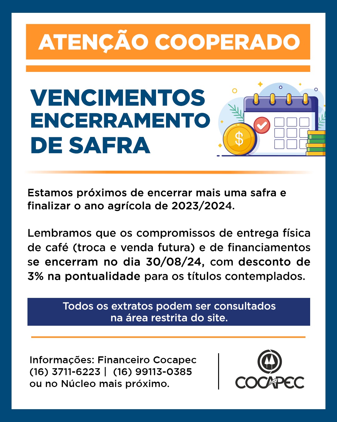 Cooperado | Vencimentos Encerramento de Safra