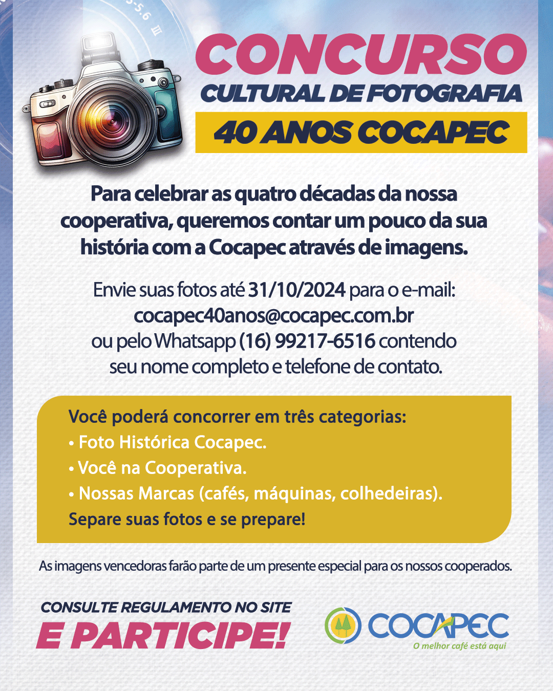 Regulamento - Concurso Cultura de Fotos – 40 Anos Cocapec